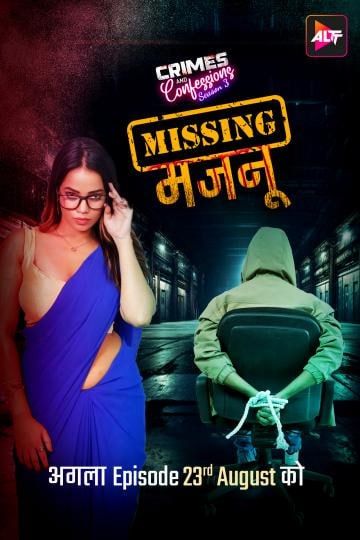 Crimes And Confessions Missing Majnu (2024) Altbalaji Original Poster