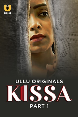 Kissa – Part 1 (2024) UllU Original Poster