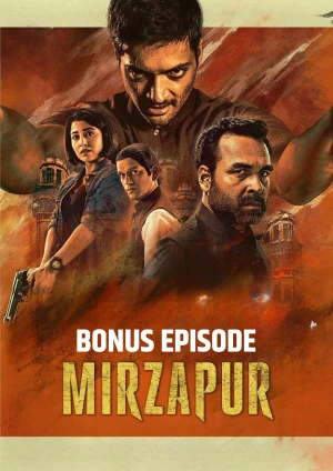 Mirzapur (2024) Bonus Episode Poster