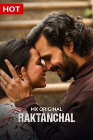 Raktanchal: Ek Baar Phir (2024) Hindi HD