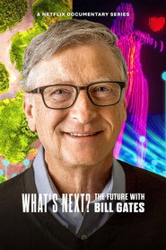 Whats Next: The Future with Bill Gates (2024) Hindi Season 1 Complete Netflix
