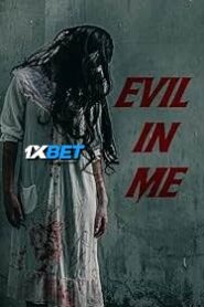 Evil in Me (2024) Unofficial Hindi Dubbed