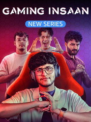 Gaming Insaan (2024) Hindi Season 1 Complete