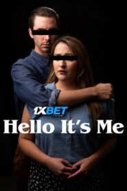 Hello Its Me (2024) Unofficial Hindi Dubbed