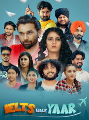 Ielts Wale Yaar (2024) Hindi Season 1 Complete