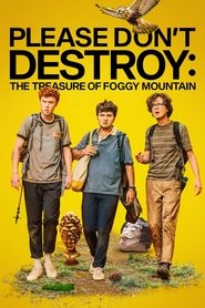 Please Dont Destroy: The Treasure of Foggy Mountain (2023) Hindi Dubbed