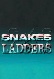 Snakes and Ladders (2024) Hindi Season 1 Complete