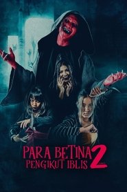 Para Betina Pengikut Iblis: Part 2 (2024) Unofficial Hindi Dubbed