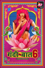 Gandii Baat (2021) Hindi Season 6 Complete