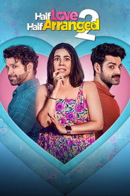 Half Love Half Arranged (2024) Hindi Season 2 Complete
