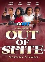 Out of Spite (2024) Unofficial Hindi Dubbed