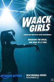 Waack Girls (2024) Hindi Season 1 Complete
