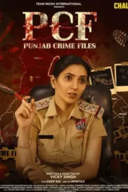 Punjab Crime Files (2024) Punjabi Season 1 Complete