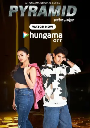 Pyramid Scheme Ya Scam (2024) Hindi Season 1 Complete Poster