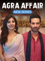 Agra Affair (2025) Hindi Season 1 Complete