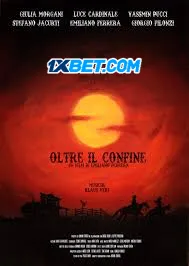 Oltre il Confine (2024) Unofficial Hindi Dubbed Poster