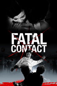 Fatal Contact (2006) Hindi Dubbed