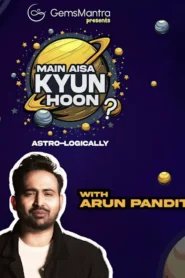 Main Aisa Kyun Hoon (2025) Hindi Season 1 Complete