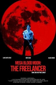 Mega Blood Moon: The Freelancer (2025) Unofficial Hindi Dubbed