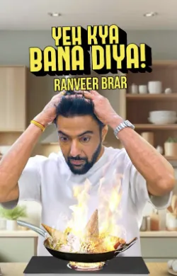 Yeh kya Bana Diya (2025) Hindi Season 1 Complete Poster