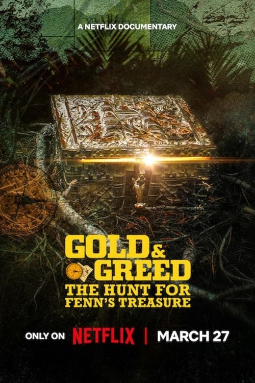 Gold & Greed: The Hunt for Fenns Treasure (2025) Hindi Season 1 Complete Netflix Poster