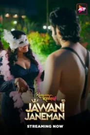 Rangeen Kahaniyan Jawani Jaaneman (2025) AltBalaji Original