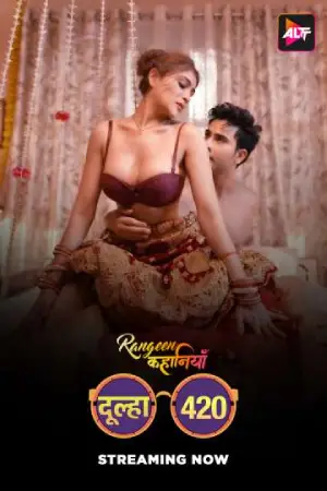 Rangeen Kahaniyan Dulha 420 (2025) Altbalaji Original Poster