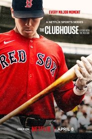 The Clubhouse: A Year with the Red Sox (2025) Hindi Season 1 Complete Netflix
