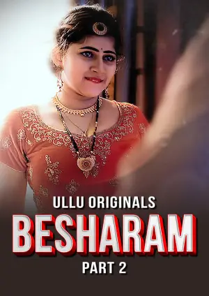 Besharam – Part 2 (2025) UllU Original Poster