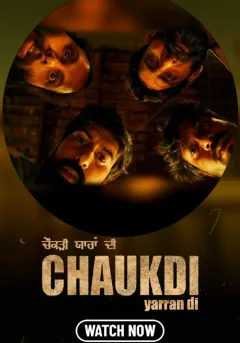 Chaukdi Yaaran Di (2025) Punjabi Season 1 Complete Poster