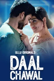 Daal Chawal – Part 1 (2025) UllU Original