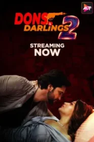 Dons and Darlings Season 2 (2025) AltBalaji Original