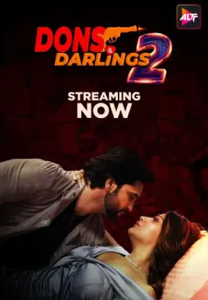 Dons and Darlings Season 2 (2025) AltBalaji Original Poster