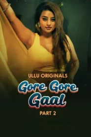 Gore Gore Gaal – Part 2 (2025) UllU Original