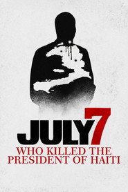 July 7 Who Killed the President of Haiti (2025) Unofficial Hindi Dubbed