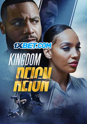 Kingdom Reign (2024) Unofficial Hindi Dubbed Poster