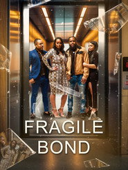 Fragile Bond (2025) Unofficial Hindi Dubbed