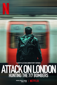 Attack on London: Hunting the 7/7 Bombers (2025) Hindi Season 1 Complete Netflix