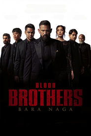 Blood Brothers Bara Naga (2025) Unofficial Hindi Dubbed