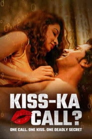 Kiss Ka Call (2025) Hindi HD