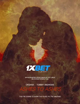 Ashes to Ashes (2025) Unofficial Hindi Dubbed Poster