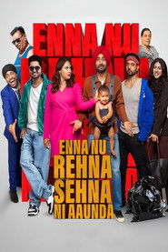 Enna Nu Rehna Sehna Ni Aaunda (2025) Punjabi PRE-HD