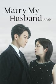 Marry My Husband: Japan (2025) Hindi Season 1 Complete