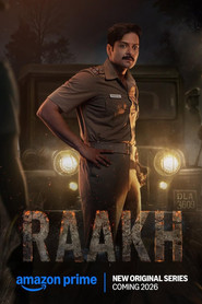 Raakh (2025) Hindi Season 1 Complete