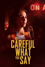 Be Careful What You Say (2024) Unofficial Hindi Dubbed