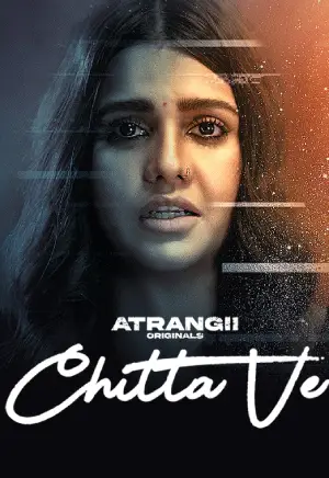 Chitta Ve (2025) Atrangii Original Poster