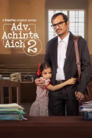 Achinta: Trial By Law (2025) Hindi Season 2 Complete