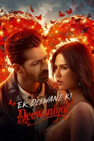 Ek Deewane Ki Deewaniyat (2025) Hindi HD Zee5