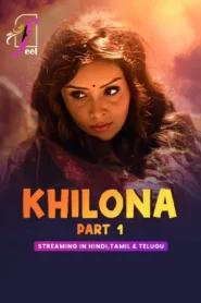 Khilona – Part 1 (2025) Feelapp Original