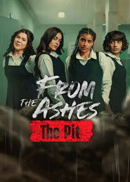 From the Ashes: The Pit (2026) Hindi Dubbed Netflix